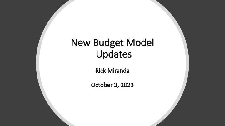 10-3-23 Faculty Council Budget Model Redesign Presentation Slide Deck